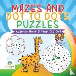 Educando Kids - Mazes and Dot to Dots Puzzles Activity Book 3 Year Old Girl