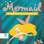 Educando Kids - Mermaid Activity Book for 5 Year Old Girl