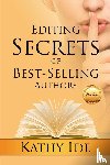 Ide, Kathy - Editing Secrets of Best-Selling Authors