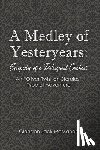 McMahon, Glendon Jack - A Medley of Yesteryears
