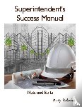Richardson, Woody - Superintendent's Success Manual
