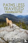 DuBois, Gordon - Paths Less Traveled