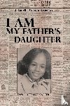Defreeze-Carter, Dawn - I Am My Father's Daughter