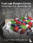 Lederer-Ralston, Lady Carolyne - From Lady Ralston's Kitchen