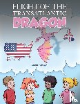 Crown, Sarah - Flight of the Transatlantic Dragon