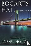 Honor, Robert - Bogart's Hat
