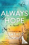 Frimmer, Heather - Always Hope