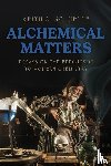 Schuette, Keith - Alchemical Matters