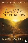 Warren, Mark - Last of the Pistoleers