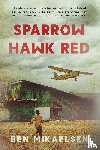 Mikaelsen, Ben - Sparrow Hawk Red
