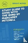 Intelligent Education - Study Guide to Gone with the Wind by Margaret Mitchell