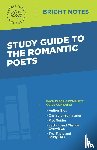 Intelligent Education - Study Guide to The Romantic Poets