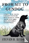 Reider, Steven B - From Sit to Gundog
