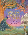 Burges, Laura, Murarka, Vinita Prachi - Wisdom Stories of India