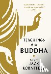 Kornfield, Jack - Teachings of the Buddha