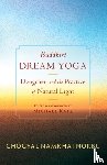 Norbu, Chogyal Namkhai - Buddhist Dream Yoga