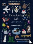 Higuchi, Yumiko - Embroidering Life