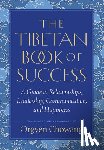 Chowang, Orgyen, Mipham, Jamgon - The Tibetan Book of Success
