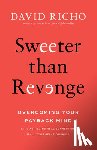 Richo, David - Sweeter than Revenge