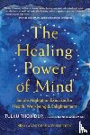 Thondup, Tulku - The Healing Power of Mind