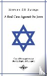 Ravage, Marcus Eli - A real case against the jews