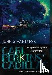 Hartness, John G - Carl Perkins' Cadillac