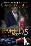 Weber, Carl, Hunt, La Jill - The Family Business 5