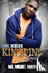 Moore, Ms. Michel - Carl Weber's Kingpins: Detroit