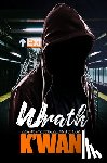 K'wan - Wrath