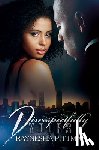 Pittman, Raynesha - Disrespectfully Yours