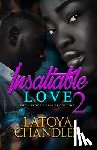 Chandler, Latoya - Insatiable Love 2