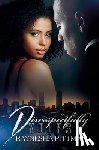 Pittman, Raynesha - Disrespectfully Yours