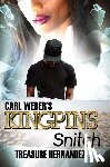 Hernandez, Treasure - Carl Weber's Kingpins: Snitch