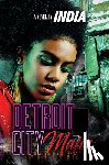 India - Detroit City Mafia