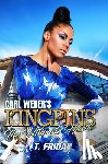 Friday, T. - Carl Weber's Kingpins: The Ultimate Hustle
