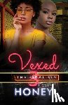 Honey - Vexed 3