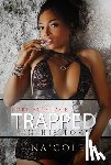 Na'cole - Tori and Jace: Trapped in his Love