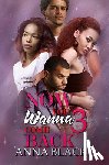Black, Anna - Now You Wanna Come Back 3