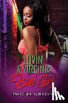 Williams, Racquel - Lovin' a Virginia Bad Girl
