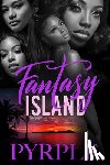 PYRPLE - Fantasy Island