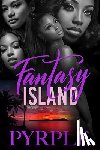 PYRPLE - Fantasy Island
