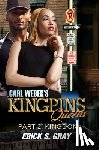 Gray, ErickS. - Carl Weber's Kingpins: Queens 2: The Kingdom