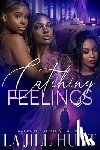Hunt, La Jill - Catching Feelings