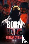 Sykes, Dorian - Born to Die
