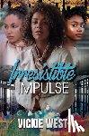 West, Vickie - Irresistible Impulse