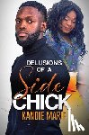 Marie, Kandie - Delusions of a Side Chick
