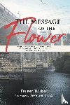 Huebner, Eugenia - The Message of the Flower