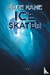 Alan, J - Code Name Ice Skater