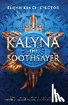 Spector, Elijah Kinch - Kalyna The Soothsayer