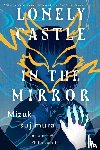 Tsujimura, Mizuki - Lonely Castle in the Mirror